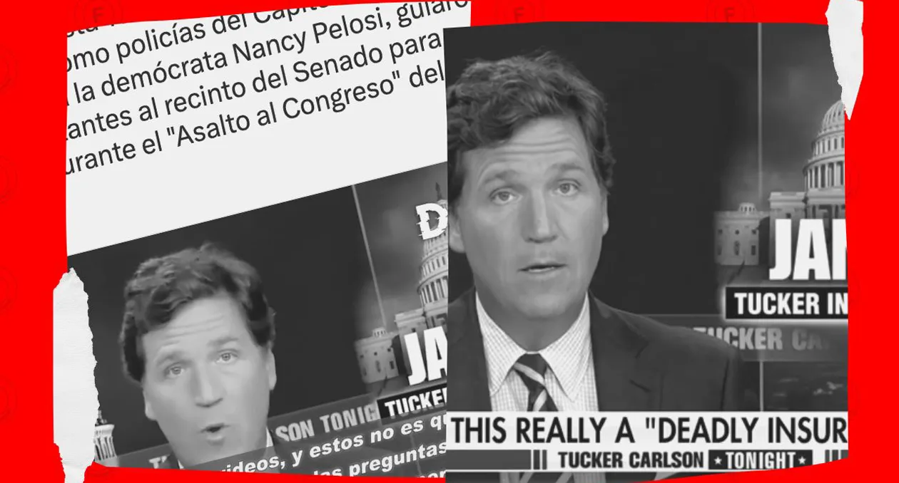 4 narrativas falsas que usa el presentador de Fox Tucker Carlson para minimizar el asalto al Capitolio